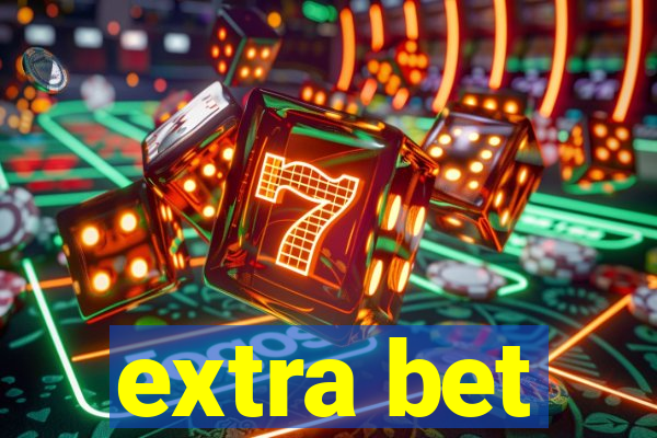 extra bet